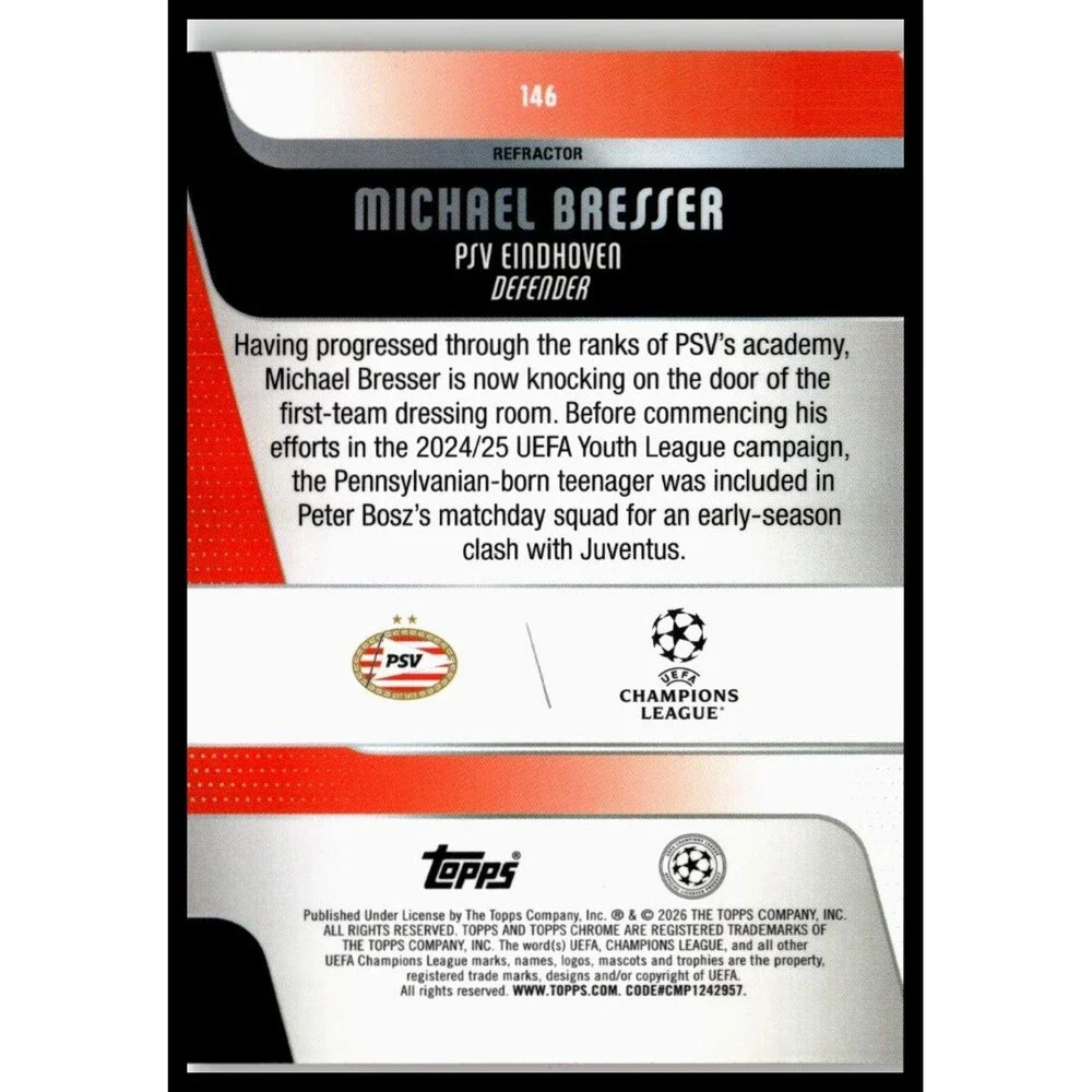 2025-26 Topps Chrome UEFA Michael Bresser #146 PSV Eindhoven Refractor Rookie